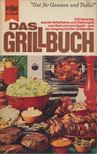 Theodor Böttiger - Das Grill-Buch [antikvár]