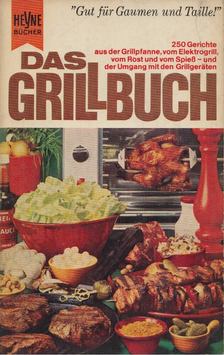 Theodor Böttiger - Das Grill-Buch [antikvár]
