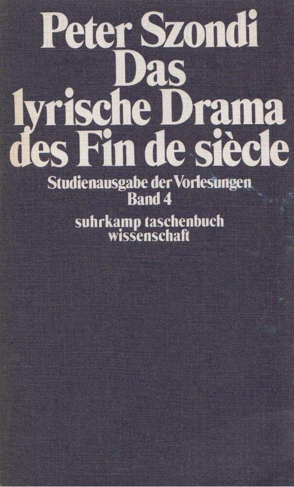 Szondi, Peter - Das lyrische Drama des Fin de siècle [antikvár]
