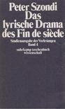 Szondi, Peter - Das lyrische Drama des Fin de siècle [antikvár]