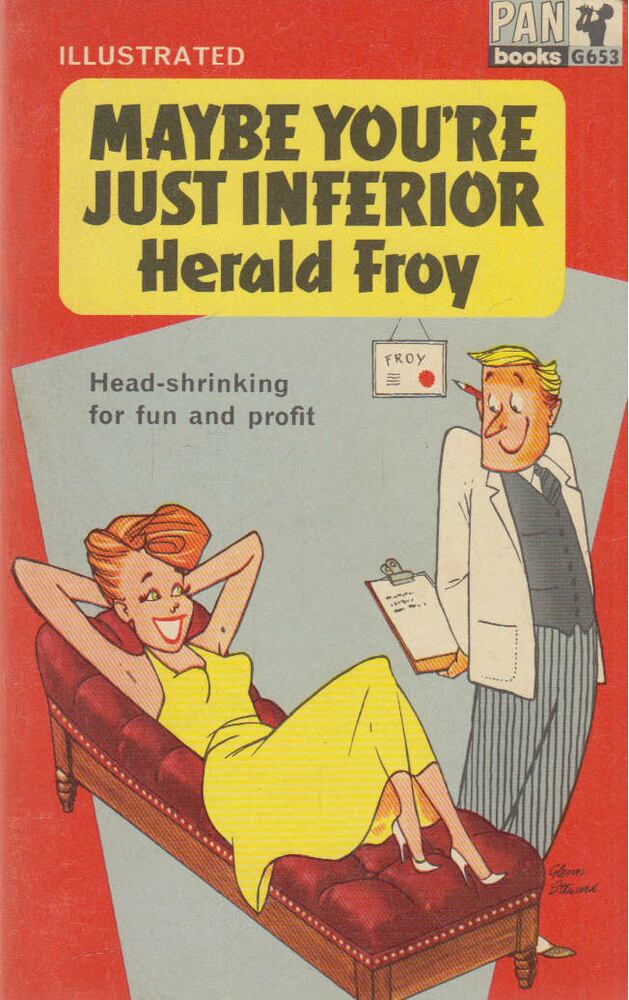 Herald Froy - Maybe You're Just Inferior [antikvár]