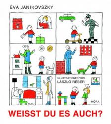 Éva Janikovszky - Weisst du es auch?/2.kiadás/