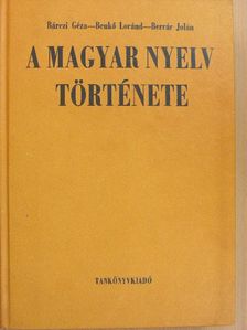 Bárczi Géza - A magyar nyelv története [antikvár]