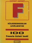 Stéphane Gragnic - 100 francia üzleti levél [antikvár]