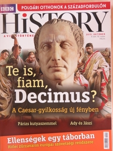 Erdei T. Lilla - BBC History 2015. október [antikvár]