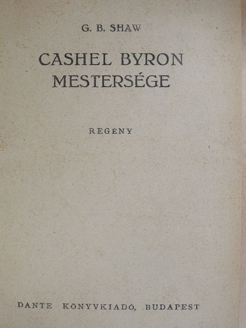 G. B. Shaw - Cashel Byron mestersége [antikvár]
