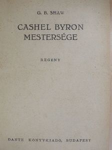 G. B. Shaw - Cashel Byron mestersége [antikvár]