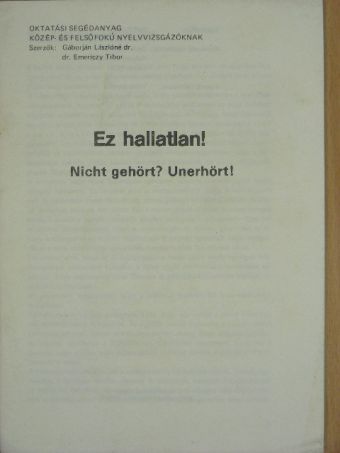 Dr. Emericzy Tibor - Ez hallatlan! [antikvár]