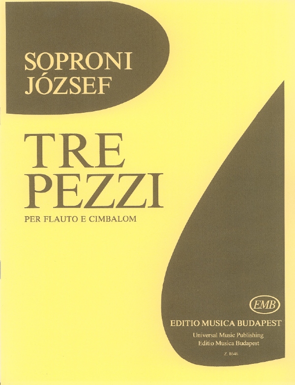 SOPRONI JÓZSEF - TRE PEZZI PER FLAUTO E CIMBALOM