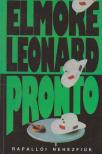 Elmore Leonard - Pronto [antikvár]