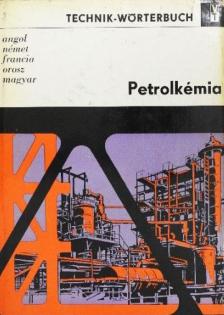 Dr. Walter Leipnitz - Petrolkémia [antikvár]