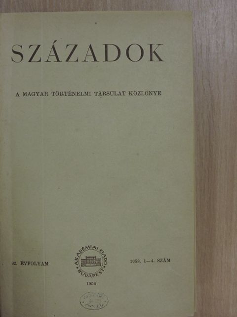 Györffy György - Századok 1958/1-6. [antikvár]