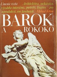 Michael Kitson - Barok a Rokoko [antikvár]