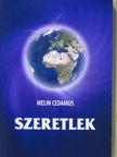 Melin Cedamus - Szeretlek [antikvár]
