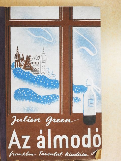 Julien Green - Az álmodó [antikvár]