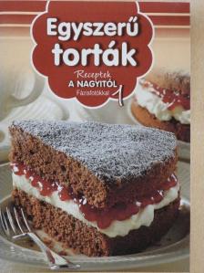 Erdei Sándorné - Egyszerű torták [antikvár]