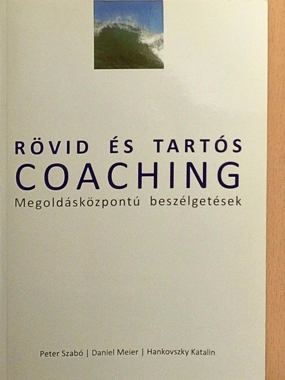 Daniel Meier - Rövid és tartós coaching [antikvár]
