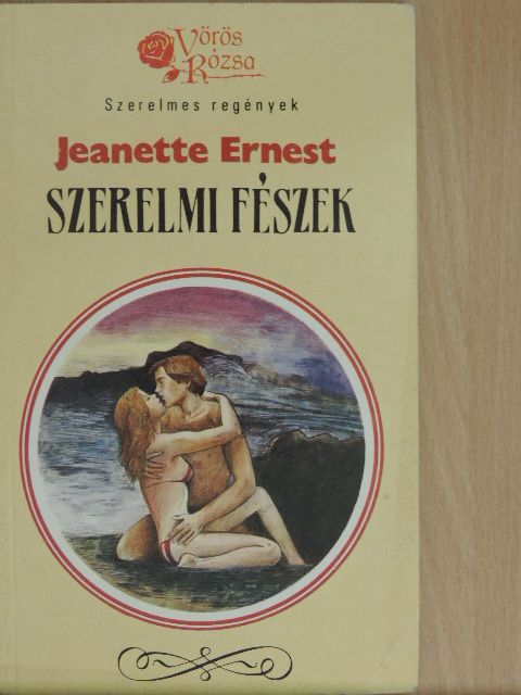 Jeanette Ernest - Szerelmi fészek [antikvár]