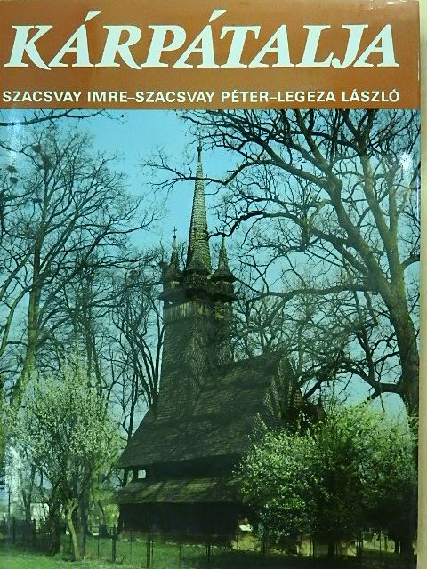 Legeza László - Kárpátalja [antikvár]