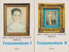 Erba Odescalchi Sándor herceg - Testamentum I-II. [antikvár]