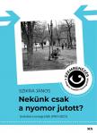 Szikra János - Nekünk csak a nyomor jutott?