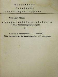 Bodroghy Péter - A Funkcionális grafológia II. [antikvár]