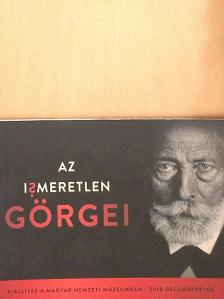 Radnóti Klára - Az ismeretlen Görgei [antikvár]