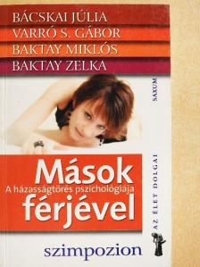 Bácskai Júlia - Mások férjével [antikvár]
