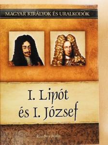 Kiss-Béry Miklós - I. Lipót és I. József [antikvár]