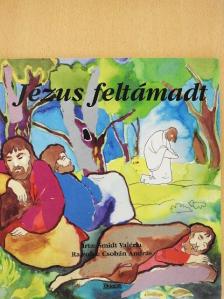 Smidt Valéria - Jézus feltámadt [antikvár]