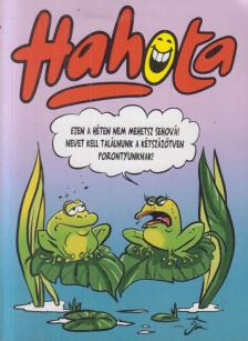 GYÖNGY KÁLMÁN - Hahota 2022. 81. [antikvár]