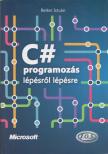 Reiter István - C# programozás lépésről lépésre [antikvár]