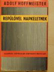 Adolf Hoffmeister - Repülővel Napkeletnek [antikvár]