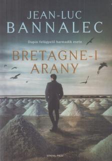 Jean-Luc Bannalec - Bretagne-i arany [antikvár]