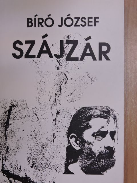 Bíró József - Szájzár [antikvár]