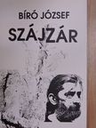 Bíró József - Szájzár [antikvár]