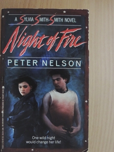 Peter Nelson - Night of Fire [antikvár]
