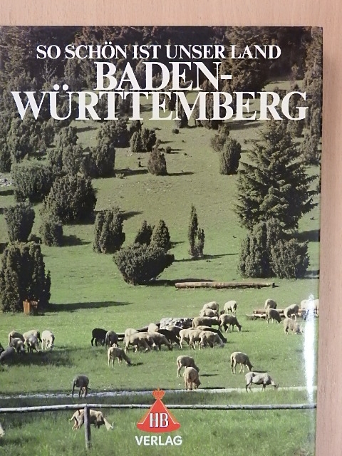 Gerd Dörr - So schön ist unser Land Baden-Württemberg [antikvár]