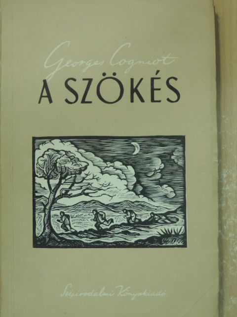 Georges Cogniot - A szökés [antikvár]