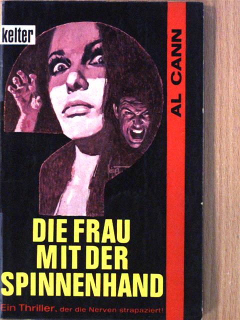 Al Cann - Die Frau mit der Spinnenhand [antikvár]
