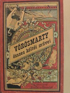 Vörösmarty Mihály - Vörösmarty összes költői müvei I. (töredék) [antikvár]