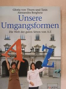 Alessanda Borghese - Unsere Umgangsformen [antikvár]