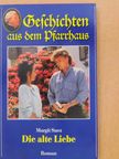 Margit Suez - Die alte Liebe [antikvár]