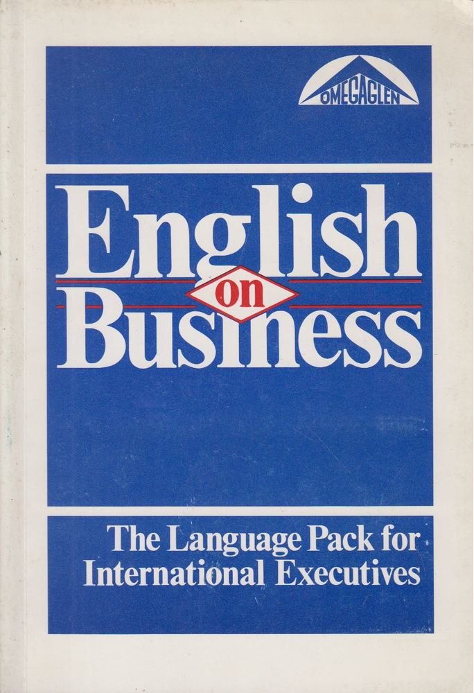 Gerald Lees, Tony Thorne - English on Business [antikvár]