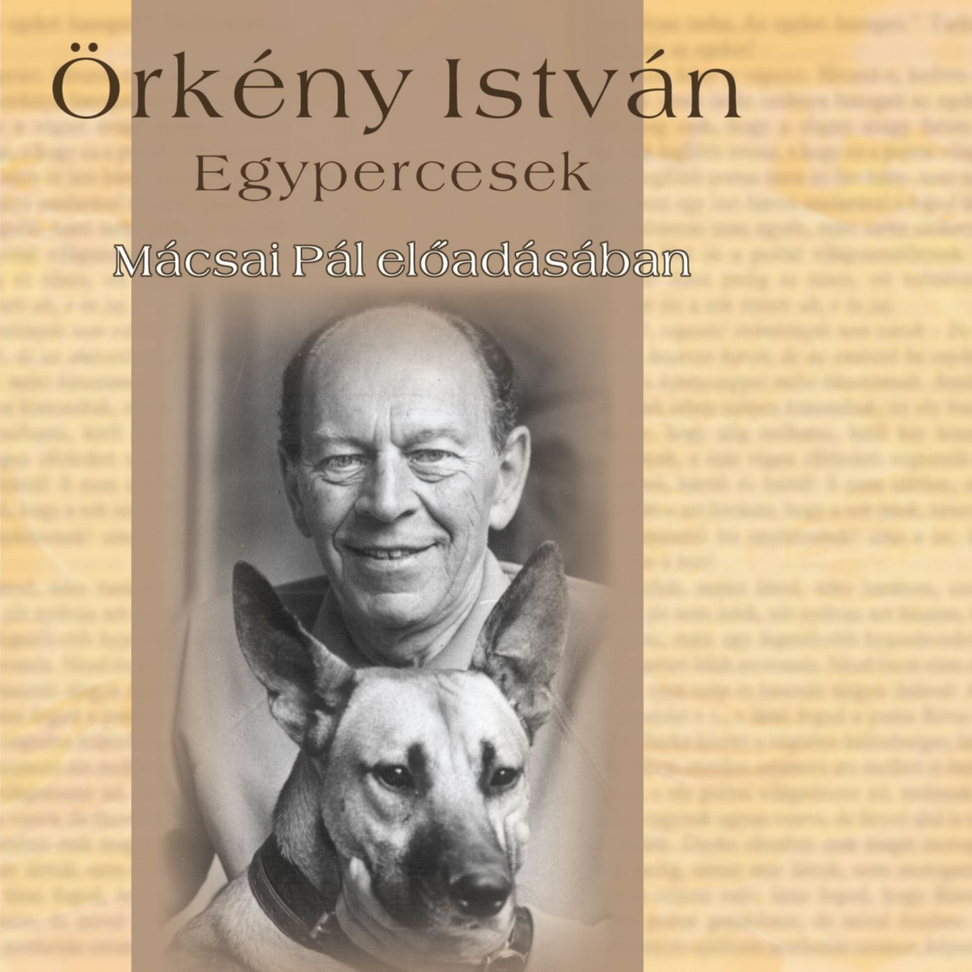 ÖRKÉNY ISTVÁN - Egypercesek [eHangoskönyv]