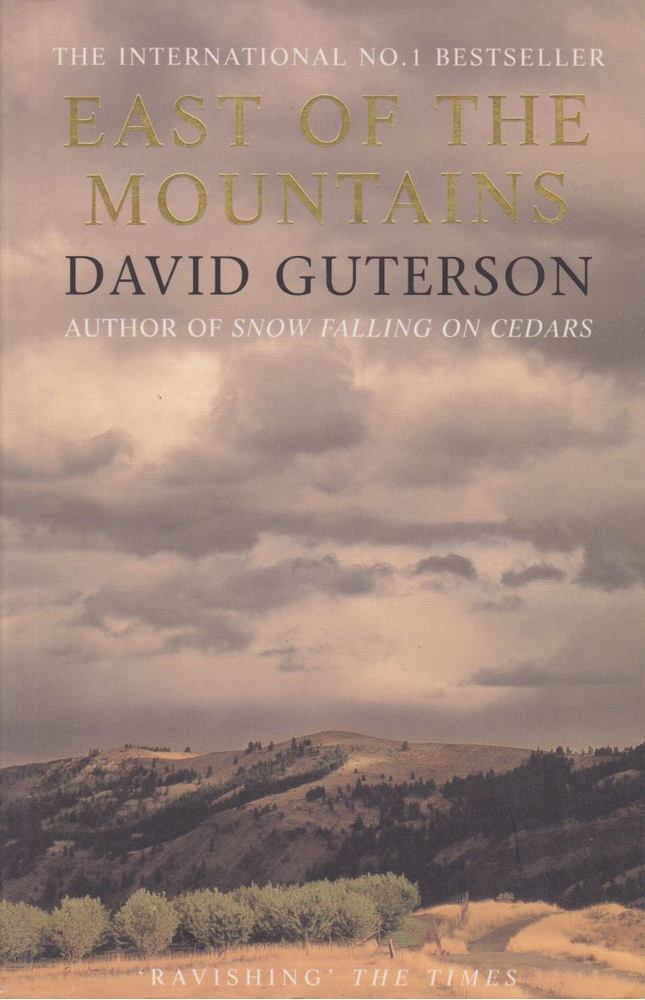 GUTERSON, DAVID - East of the Mountains [antikvár]