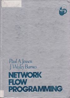 Paul A. Jensen, J. Wesley Barnes - Network Flow Programming [antikvár]