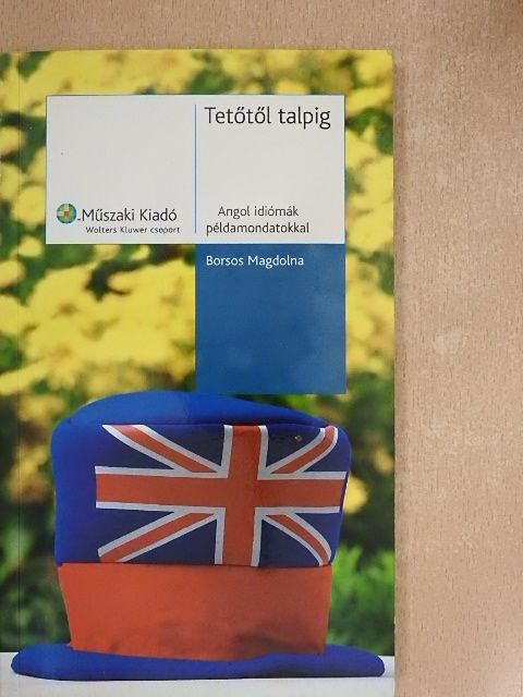 Borsos Magdolna - Tetőtől talpig [antikvár]
