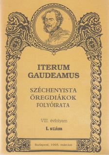 Dr. Keczely György - Iterum Gaudeamus VIII. évf. 1. szám. 1995. március [antikvár]