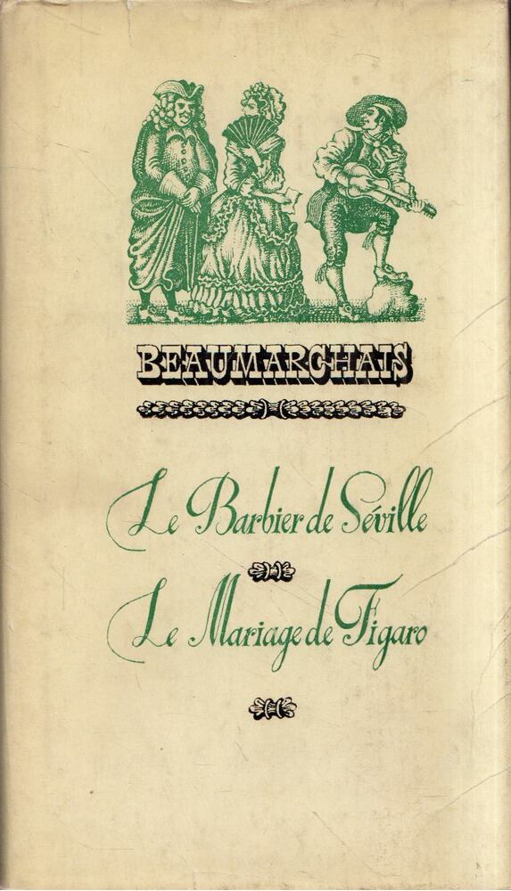 Caron de Beaumarchais - Le Barbier de Séville / Le Mariage de Figaro [antikvár]